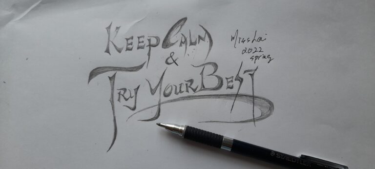 Keep Calm & Try Your Best